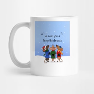 We Wish you a Merry Christmouse, singing mice design Mug